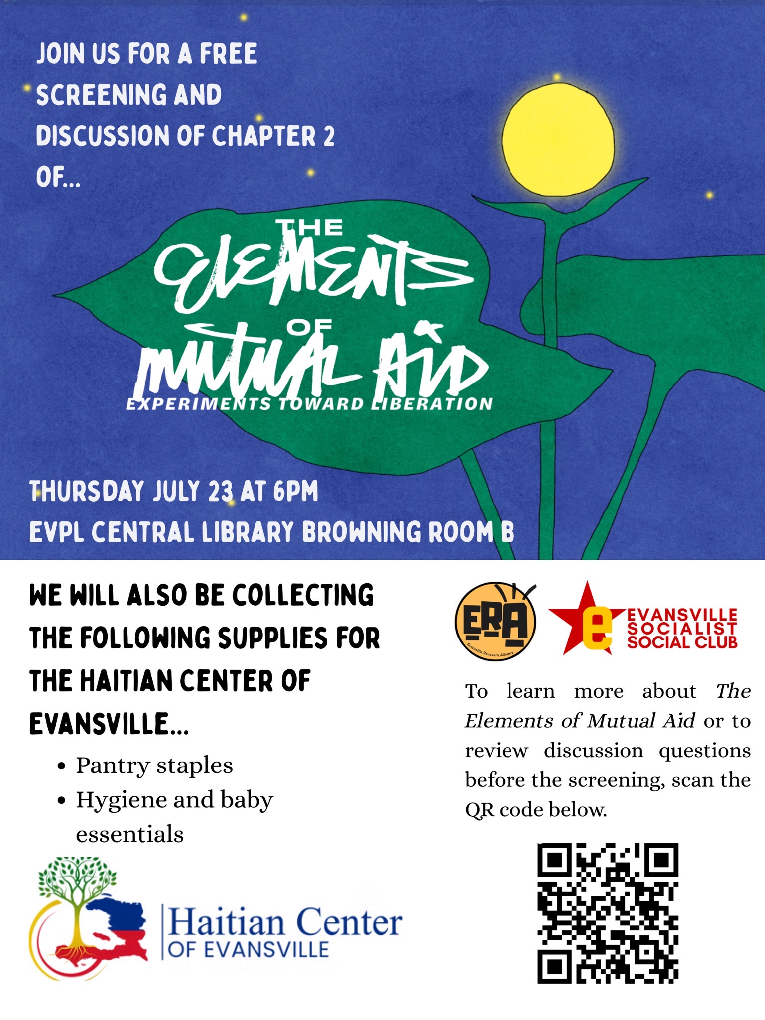 Join us for a free screening and discussion of Chapter 2 of The Elements of Mutual Aid on Thursday, July 23rd at 6PM at the EVPL Central Library Browning Room B.